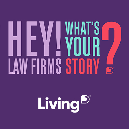 Hey what's your law firm story?